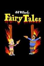 Watch JJ Villard\'s Fairy Tales Wootly