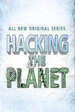 Watch Hacking the Planet Wootly