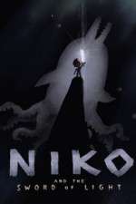 Watch Niko and the Sword of Light Wootly