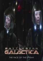 Watch Battlestar Galactica: The Face of the Enemy Wootly