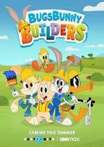 Watch Bugs Bunny Builders Wootly