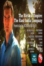 Watch The Birth of Empire: The East India Company Wootly