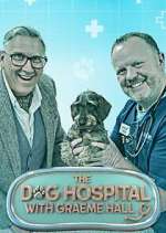 Watch The Dog Hospital with Graeme Hall Wootly