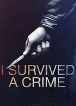Watch I Survived a Crime Wootly