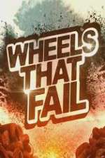 Watch Wheels That Fail Wootly
