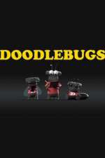 Watch Doodlebugs Wootly