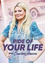 Watch Ride of Your Life with Courtney Hansen Wootly