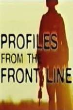 Watch Profiles from the Front Line Wootly