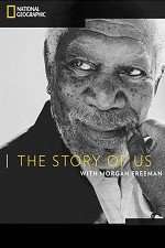 Watch The Story of Us with Morgan Freeman Wootly