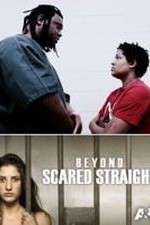 Watch Beyond Scared Straight: Extreme Teens Wootly