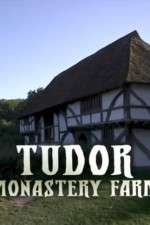 Watch Tudor Monastery Farm Wootly