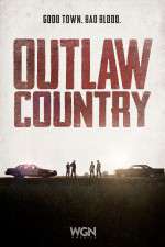 Watch Outlaw Country Wootly