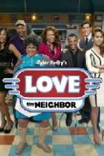 Watch Tyler Perry's Love Thy Neighbor Wootly