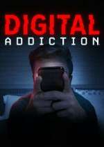 Watch Digital Addiction Wootly
