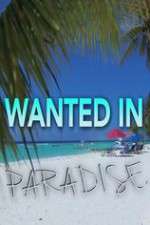 Watch Wanted in Paradise Wootly