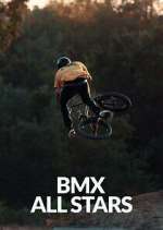 Watch BMX All Stars Wootly