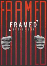 Watch Framed by the Killer Wootly