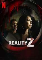 Watch Reality Z Wootly