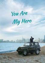 Watch You Are My Hero Wootly