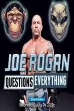 Watch Joe Rogan Questions Everything Wootly