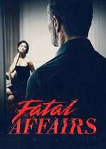 Watch Fatal Affairs Wootly