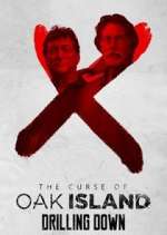 Watch The Curse of Oak Island: Drilling Down Wootly