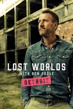 Watch Ben Fogle's Lost Worlds Wootly