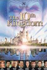 Watch The 10th Kingdom Wootly