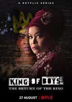 Watch King of Boys: The Return of the King Wootly