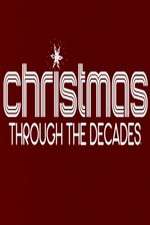 Watch Christmas Through the Decades Wootly