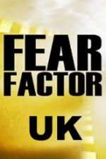 Watch Fear Factor UK Wootly