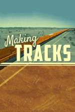 Watch Making Tracks Wootly