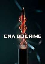 Watch DNA do Crime Wootly