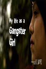 Watch My Life as a Gangster Girl Wootly