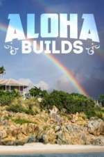 Watch Aloha Builds Wootly