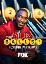 Watch The Quiz with Balls Wootly