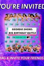 Watch Geordie Shore: Big Birthday Battle Wootly