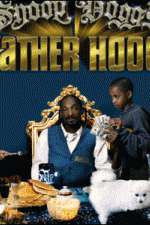 Watch Snoop Dogg's Father Hood Wootly