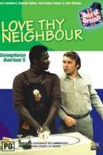 Watch Love Thy Neighbour Wootly