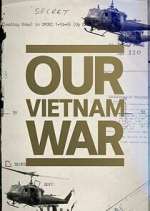 Watch Our Vietnam War Wootly