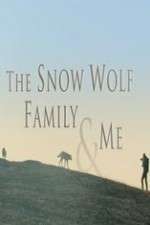 Watch Snow Wolf Family and Me Wootly