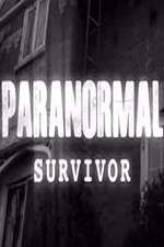 Watch Paranormal Survivor Wootly