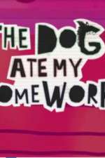 Watch The Dog Ate My Homework Wootly