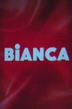 Watch Bianca Wootly