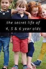 Watch The Secret Life of 4, 5 and 6 Year Olds Wootly