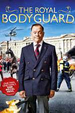 Watch The Royal Bodyguard Wootly