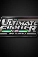 Watch The Ultimate Fighter Nations: Canada vs. Australia Wootly