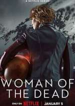 Watch Woman of the Dead Wootly
