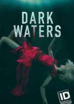 Watch Dark Waters: Murder in the Deep Wootly
