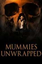 Watch Mummies Unwrapped Wootly